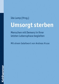 Umsorgt sterben von Lamp,  Ida