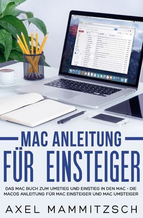 Umstieg auf Mac von Mammitzsch,  Axel
