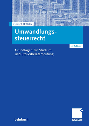 Umwandlungssteuerrecht von Brähler,  Gernot