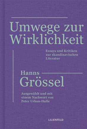 Umwege zur Wirklichkeit von Groessel,  Hanns, Urban-Halle,  Peter