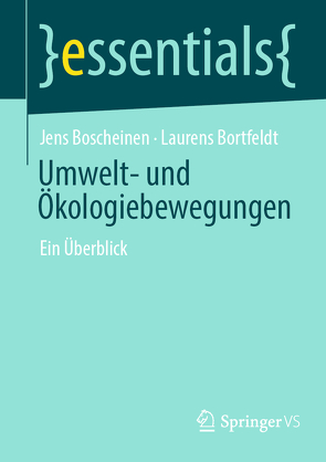 Umwelt- und Ökologiebewegungen von Bortfeldt,  Laurens, Boscheinen,  Jens
