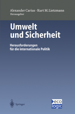 Umwelt und Sicherheit von Carius,  Alexander, Imbusch,  K., Lietzmann,  Kurt M., Merkel,  A.