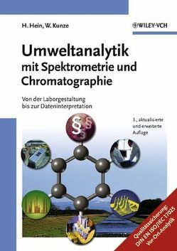 Umweltanalytik mit Spektrometrie und Chromatographie von Hein,  Hubert, Kunze,  Wolfgang