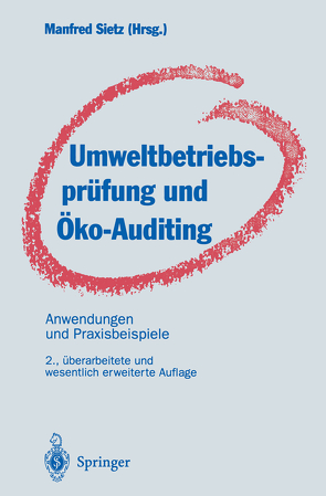 Umweltbetriebsprüfung und Öko-Auditing von Sietz,  Manfred