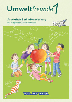 Umweltfreunde – Berlin/Brandenburg – Ausgabe 2016 – 1. Schuljahr von Haak,  Ingrid, Koch,  Inge, Schenk,  Gerhild