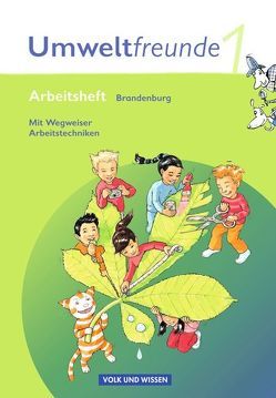 Umweltfreunde – Brandenburg – Ausgabe 2009 – 1. Schuljahr von Jäger,  Kathrin, Koch,  Inge, Köster,  Hilde, Leimbach,  Rolf, Schenk,  Gerhild