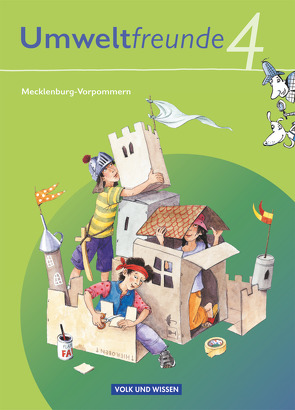 Umweltfreunde – Mecklenburg-Vorpommern – Ausgabe 2009 – 4. Schuljahr von Ehrich,  Silvia, Koch,  Inge, Köller,  Christine, Leimbach,  Rolf, Schenk,  Gerhild