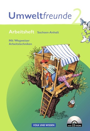 Umweltfreunde – Sachsen-Anhalt – Ausgabe 2009 – 2. Schuljahr von Jäger,  Kathrin, Koch,  Inge, Köster,  Hilde, Leimbach,  Rolf, Schenk,  Gerhild