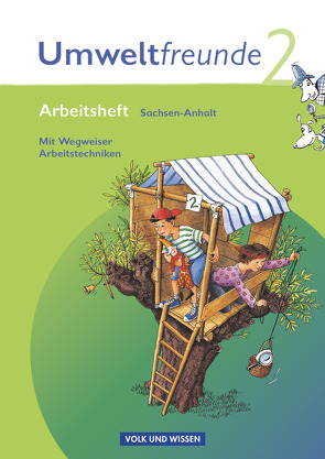 Umweltfreunde – Sachsen-Anhalt – Ausgabe 2009 – 2. Schuljahr von Jäger,  Kathrin, Koch,  Inge, Köster,  Hilde, Leimbach,  Rolf, Schenk,  Gerhild