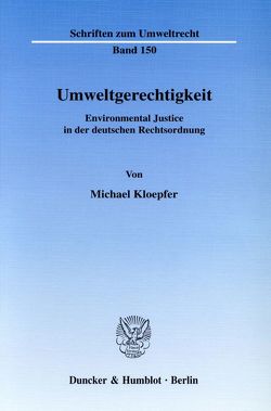 Umweltgerechtigkeit. von Kloepfer,  Michael