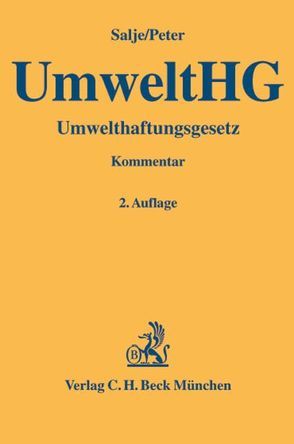 Umwelthaftungsgesetz von Peter,  Jörg, Salje,  Peter