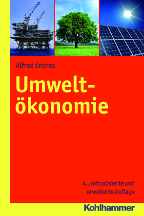 Umweltökonomie von Endres,  Alfred