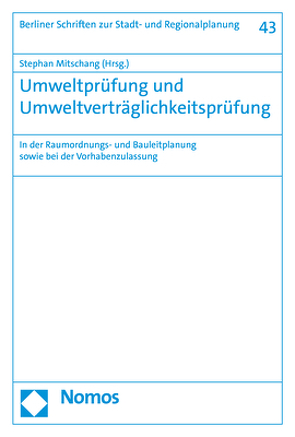 Umweltprüfung und Umweltverträglichkeitsprüfung von Mitschang,  Stephan