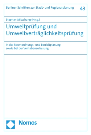 Umweltprüfung und Umweltverträglichkeitsprüfung von Mitschang,  Stephan