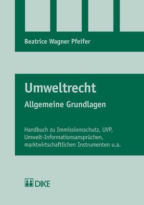 Umweltrecht von Wagner Pfeifer,  Beatrice