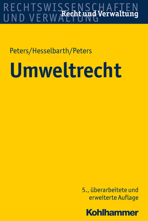 Umweltrecht von Hesselbarth,  Thorsten, Peters,  Frederike, Peters,  Heinz-Joachim