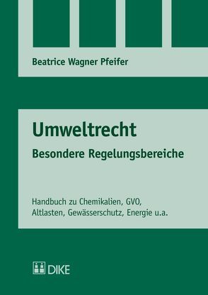 Umweltrecht von Wagner Pfeifer,  Beatrice