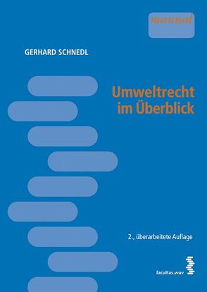 Umweltrecht im Überblick von Schnedl,  Gerhard