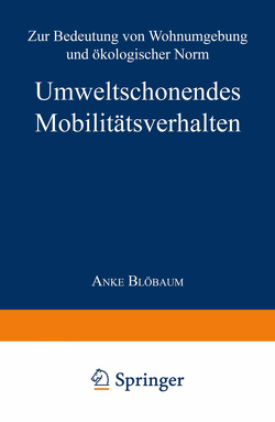 Umweltschonendes Mobilitätsverhalten von Blöbaum,  Anke