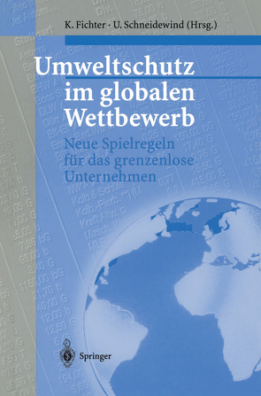 Umweltschutz im globalen Wettbewerb von Fichter,  Klaus, Schneidewind,  Uwe