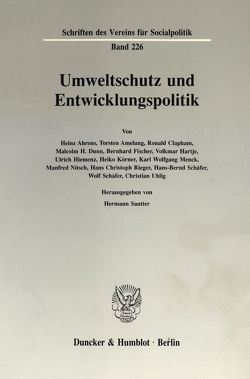 Umweltschutz und Entwicklungspolitik. von Sautter,  Hermann