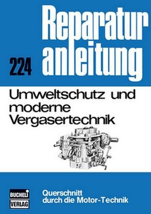 Umweltschutz und moderne Vergasertechnik