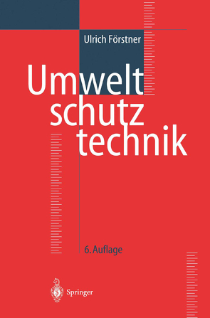 Umweltschutztechnik von Förstner,  Ulrich