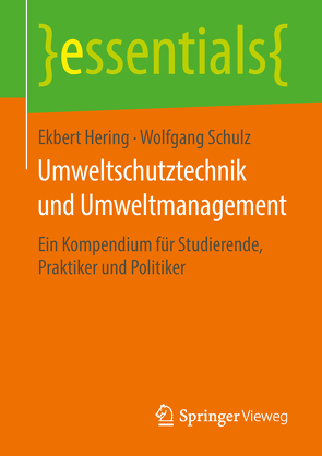 Umweltschutztechnik und Umweltmanagement von Hering,  Ekbert, Schulz,  Wolfgang