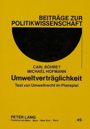 Umweltverträglichkeit von Böhret,  Carl, Hofmann,  Michael