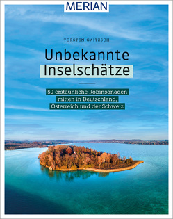 Unbekannte Inselschätze von Gaitzsch,  Torsten