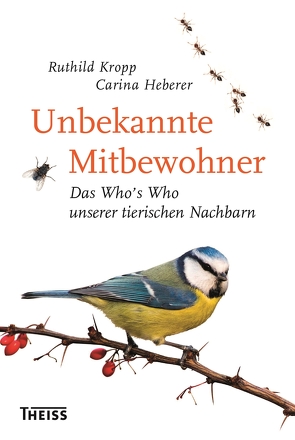 Unbekannte Mitbewohner von Heberer,  Carina, Kropp,  Ruthild