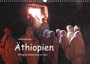 Unbekanntes Äthiopien – Alltag am Rande unserer Zeit (Wandkalender 2020 DIN A3 quer) von Bormann,  Knut