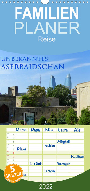 Familienplaner Unbekanntes Aserbaidschan (Wandkalender 2022 , 21 cm x 45 cm, hoch) von Schiffer,  Michaela