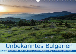 Unbekanntes Bulgarien (Wandkalender 2022 DIN A3 quer) von Schröder,  Wiebke