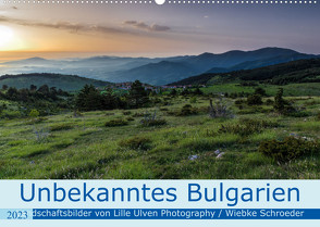 Unbekanntes Bulgarien (Wandkalender 2023 DIN A2 quer) von Schröder,  Wiebke