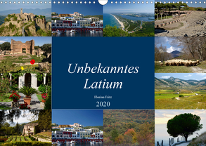 Unbekanntes Latium (Wandkalender 2020 DIN A3 quer) von Fritz,  Florian
