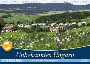 Unbekanntes Ungarn abseits der Touristenpfade (Wandkalender 2023 DIN A4 quer) von Kislat,  Gabriele