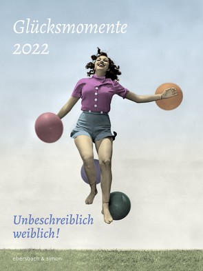 Glücksmomente 2022 von Nadolny,  Susanne