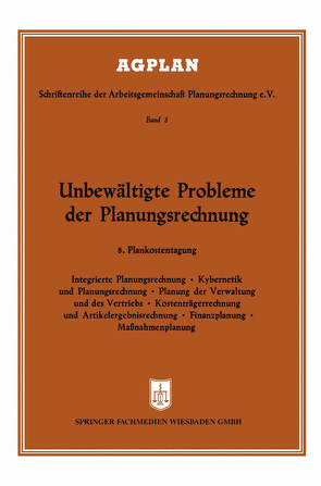 Unbewältigte Probleme der Planungsrechnung von Fuchs,  Josef, Schwantag,  K.