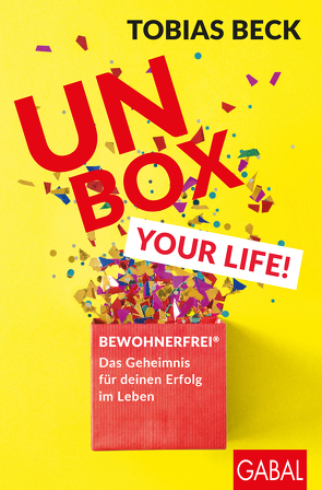 Unbox your Life! von Beck,  Tobias