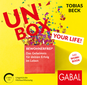 Unbox your Life! von Beck,  Tobias, Roden,  Simon