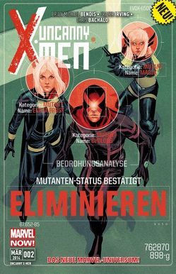 Uncanny X-Men von Anka,  Chris, Bachalo,  Chris, Bendis,  Brian Michael, Irving,  Frazier