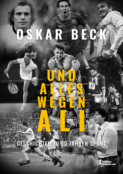 Und alles wegen Ali von Beck,  Oskar