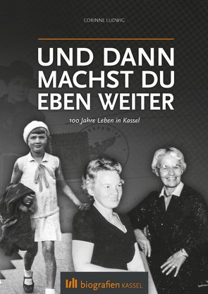 Und dann machst du eben weiter von Ludwig,  Corinne