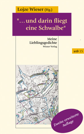 „…und darin fliegt eine Schwalbe“ von Wieser,  Lojze