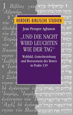 „Und die Nacht wird leuchten wie der Tag“ von Agbagnon,  Jean Prosper