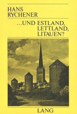 … und Estland, Lettland, Litauen?