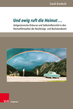 Und ewig ruft die Heimat … von Kordecki,  Sarah