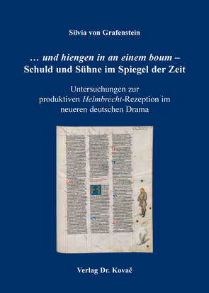 … und hiengen in an einem boum – Schuld und Sühne im Spiegel der Zeit von von Grafenstein,  Silvia