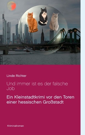 Und immer ist es der falsche Job von Richter,  Linde